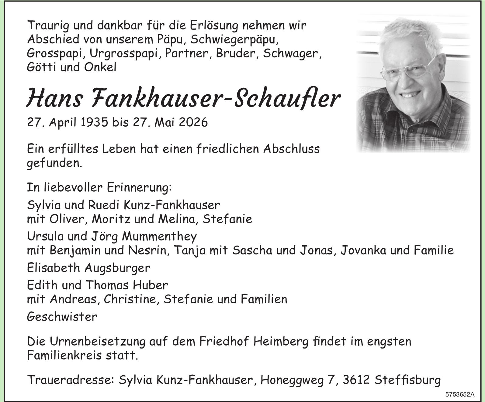 Fankhauser-Schauffler Hans, Mai 2026 / TA