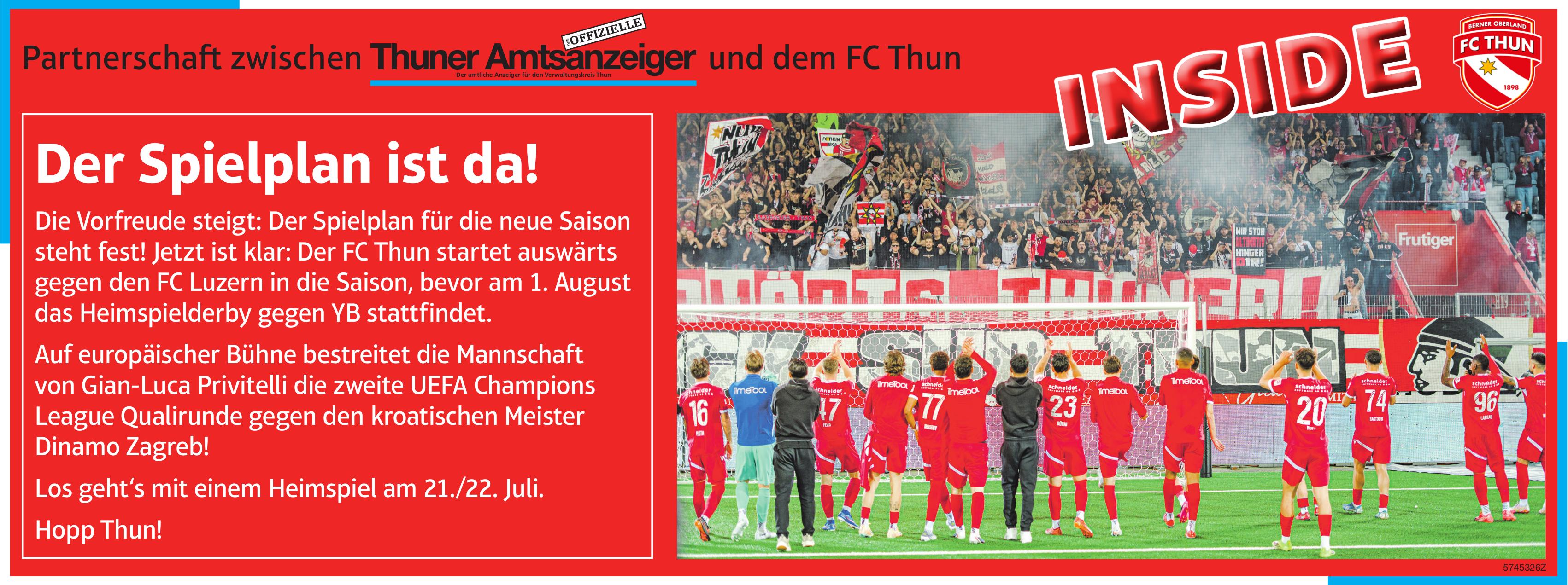 FC THUN, Der Spielplan ist da!