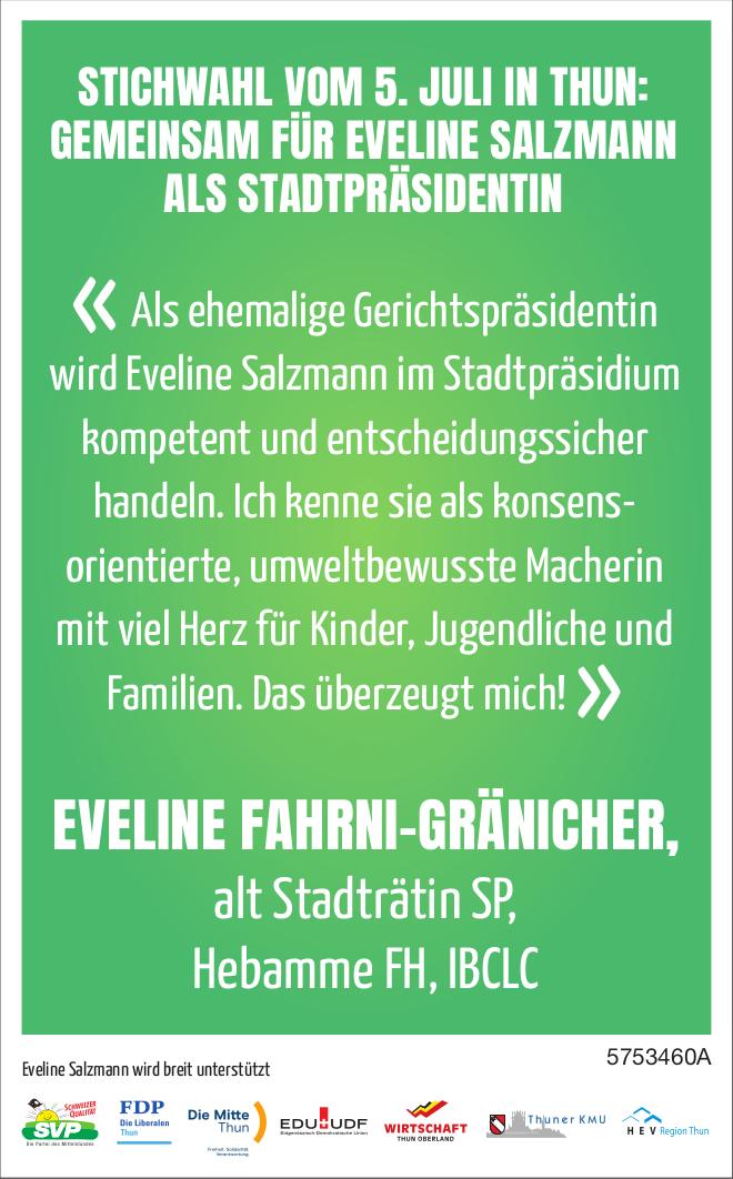 GEMEINSAM FÜR EVELINE SALZMANN ALS STADTPRÄSIDENTIN