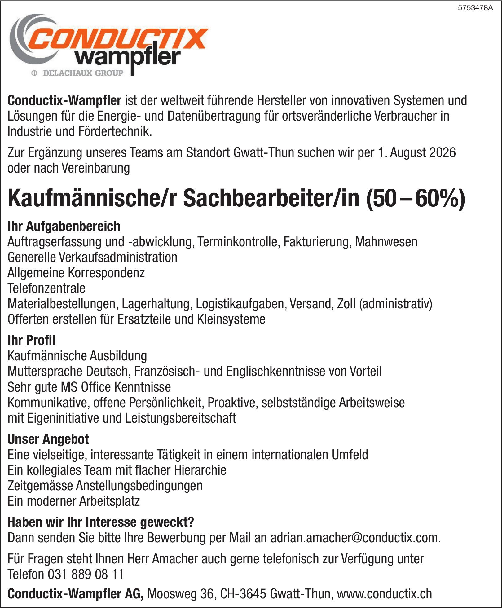 Kaufmännische/r Sachbearbeiter/in (50–60%), Conductix-Wampfler AG, Gwatt-Thun, Gesucht