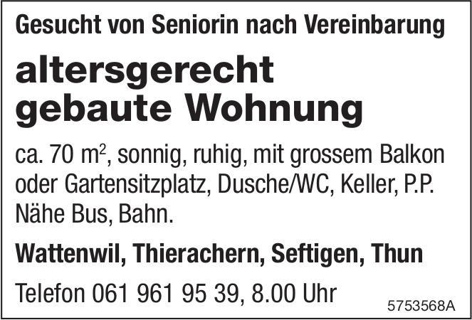 altersgerecht gebaute Wohnung, zu mieten gesucht