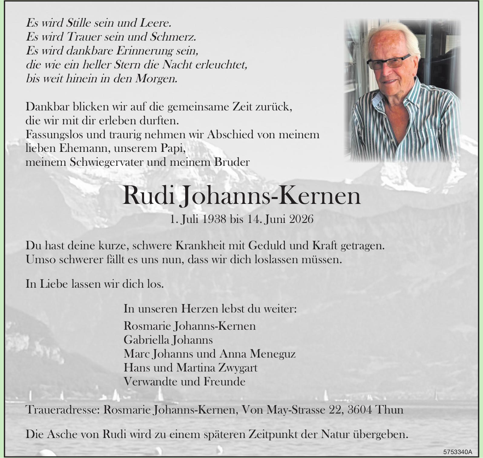 Johanns-Kernen Rudi, Juni 2026 / TA