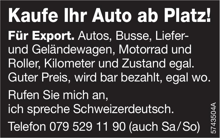 Kaufe Ihr Auto ab Platz!