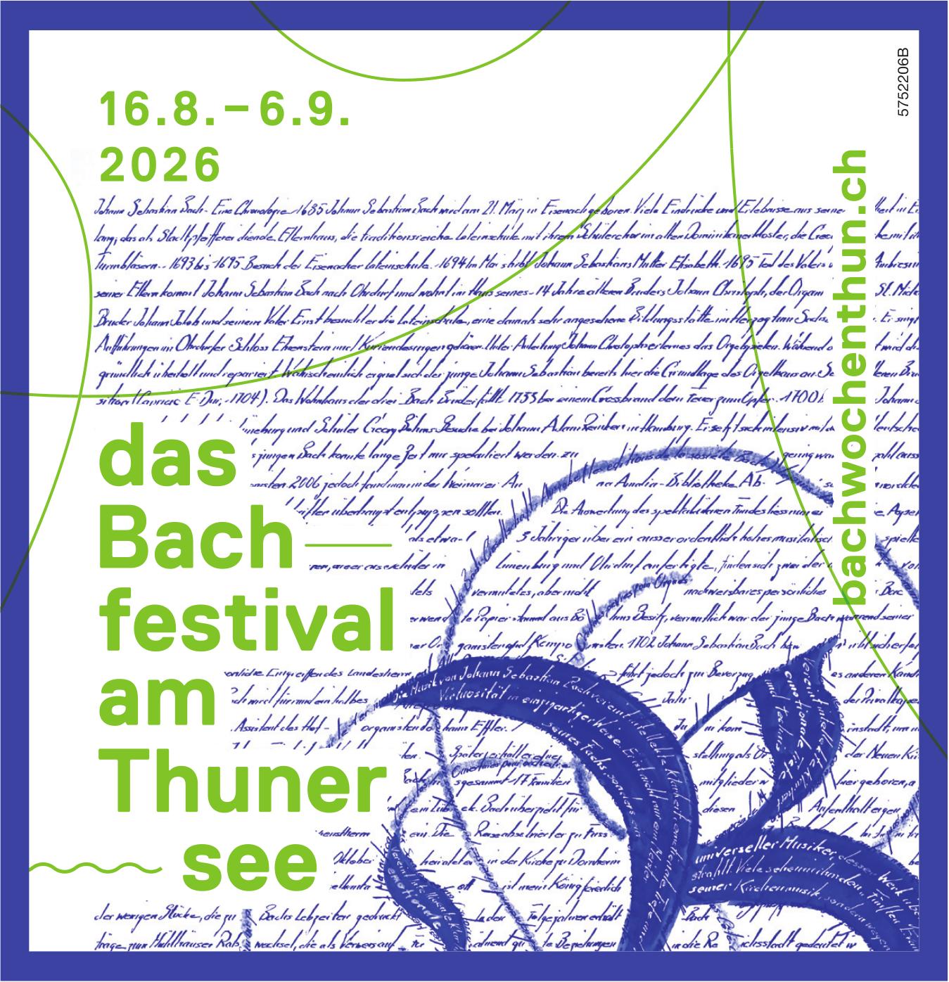 Das Bachfestival am Thunersee, 16. August - 6. September