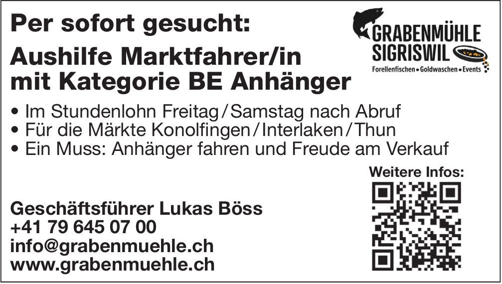 Aushilfe Marktfahrer/in mit Kategorie BE Anhänger, Grabenmühle, Interlaken, gesucht