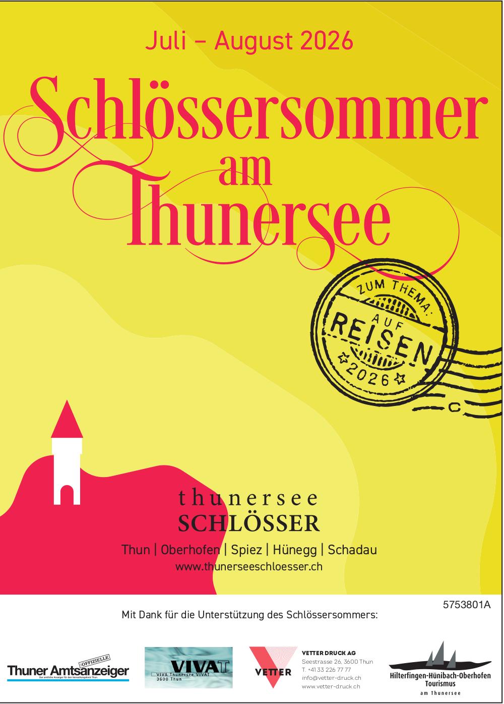 Schlössersommer am Thunersee, 1. Juli - 31. August