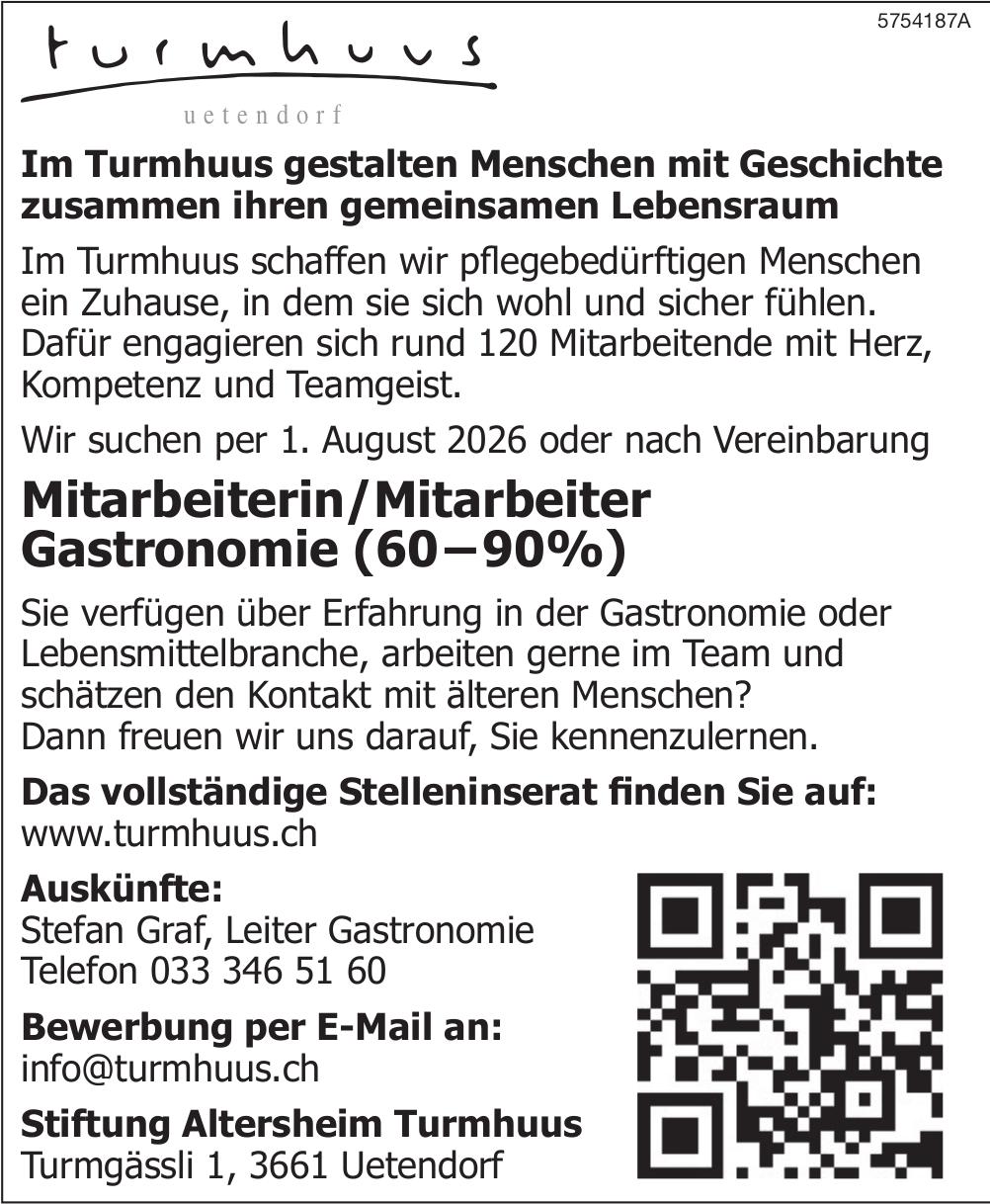 Mitarbeiterin/Mitarbeiter Gastronomie (60–90%), Stiftung Altersheim Turmhuus, Uetendorf, Gesucht