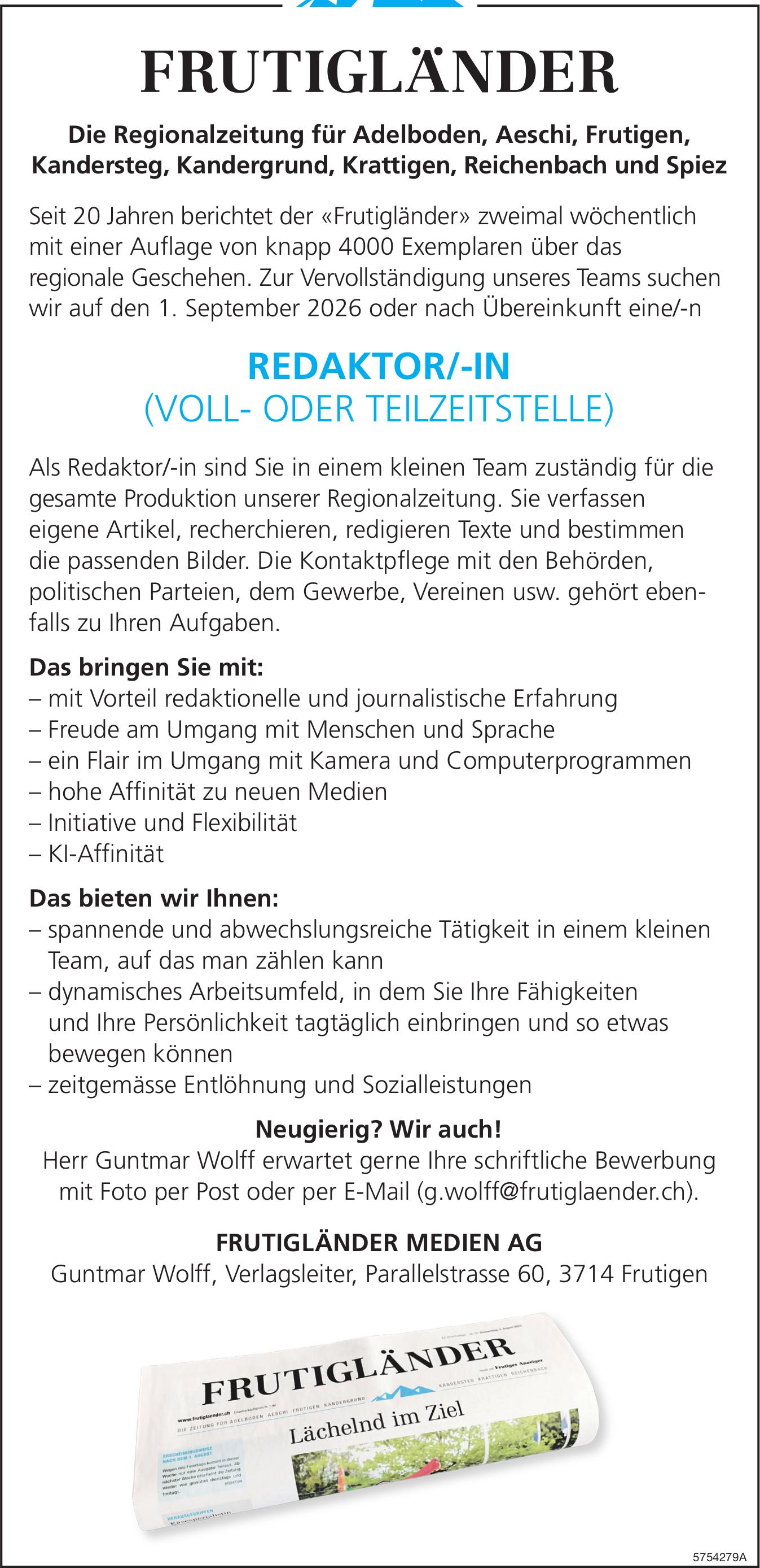 REDAKTOR/-IN (VOLL- ODER TEILZEITSTELLE), FRUTIGLÄNDER MEDIEN AG, Frutigen, Gesucht