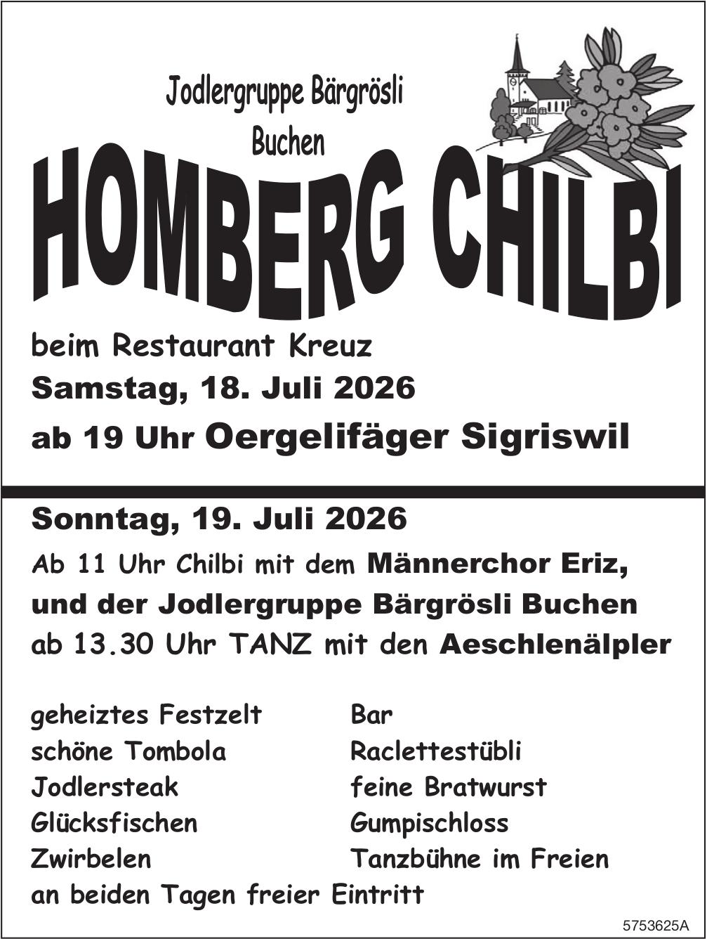 HOMBERG CHILBI, 18. - 19. Juli, Restaurant Kreuz