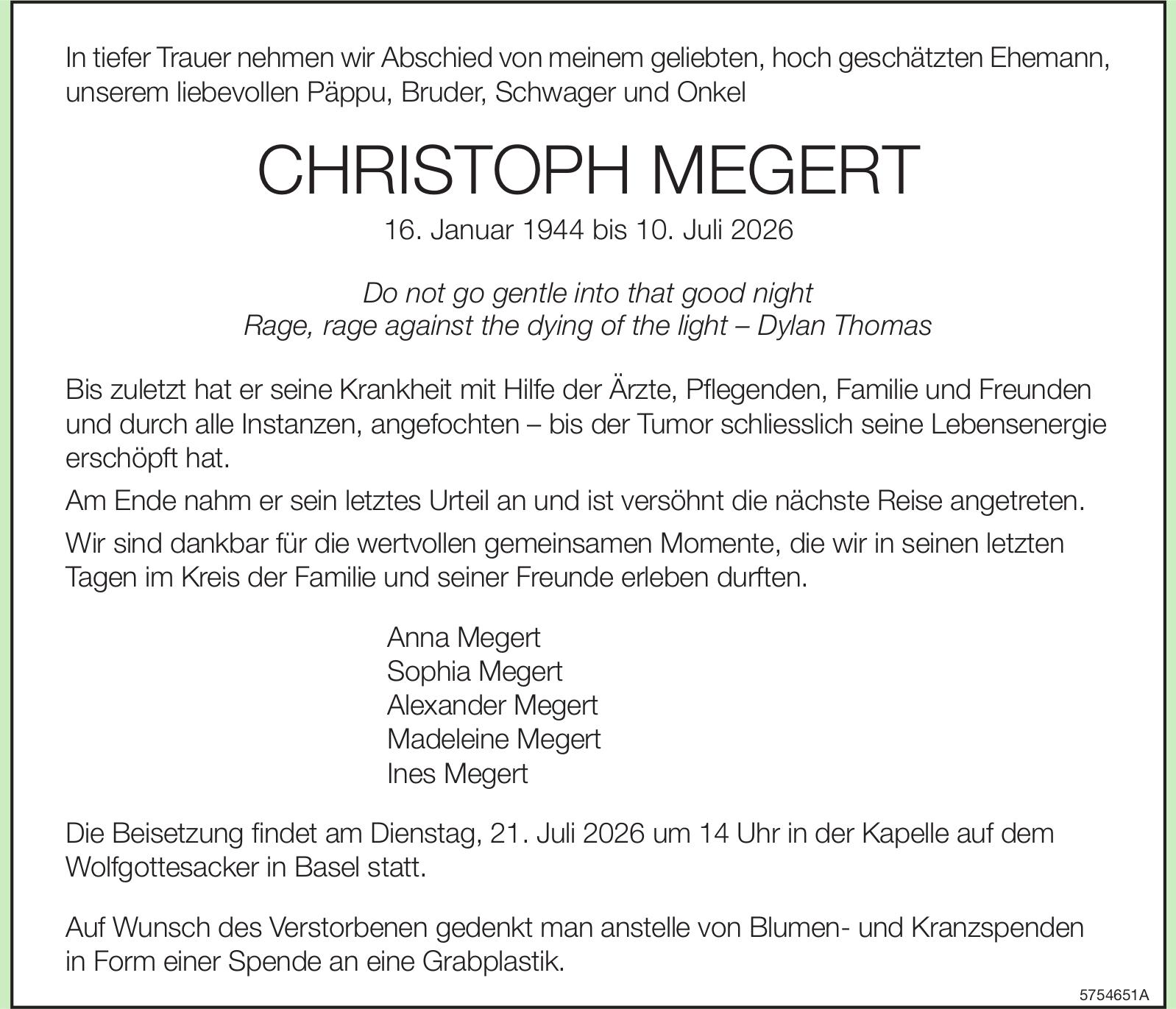 Megert Christoph, Juli 2026 / TA