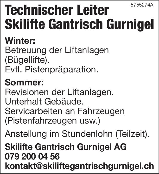 Technischer Leiter, Skilifte Gantrisch Gurnigel AG, Gesucht