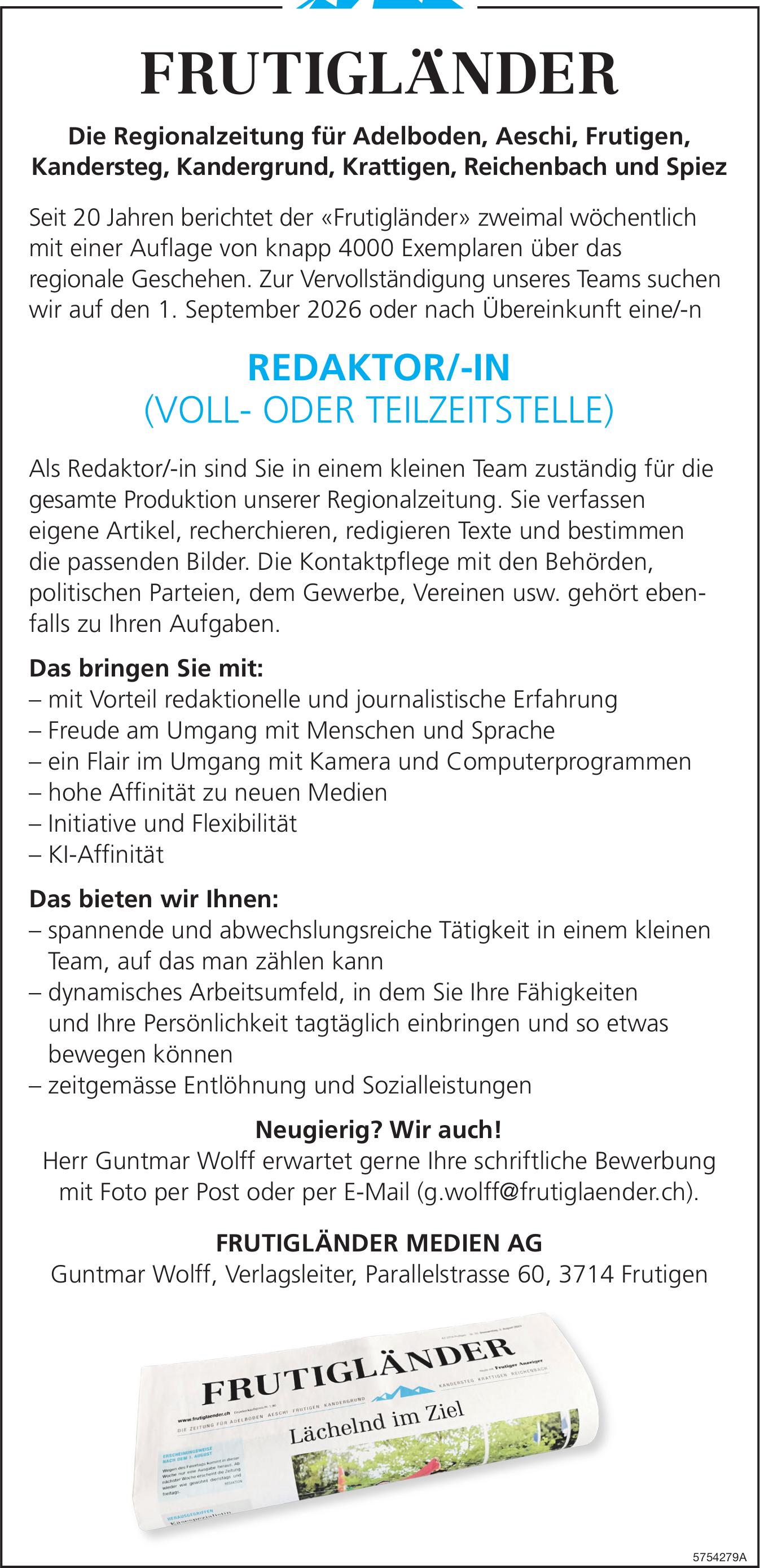 REDAKTOR/-IN (VOLL- ODER TEILZEITSTELLE), FRUTIGLÄNDER MEDIEN AG, Frutigen, Gesucht