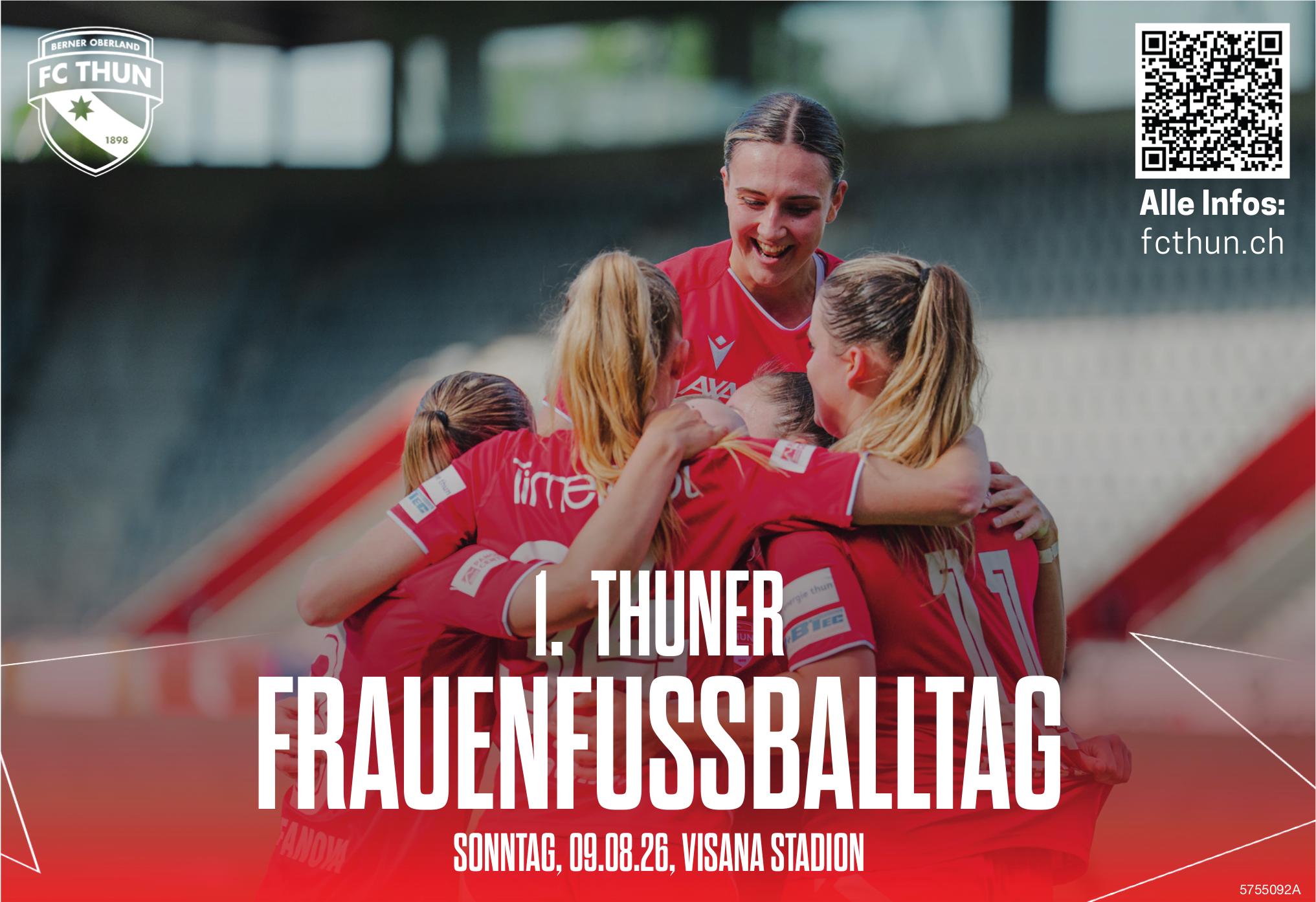 1. THUNER FRAUENFUSSBALLTAG, 9. August, Visana Stadion