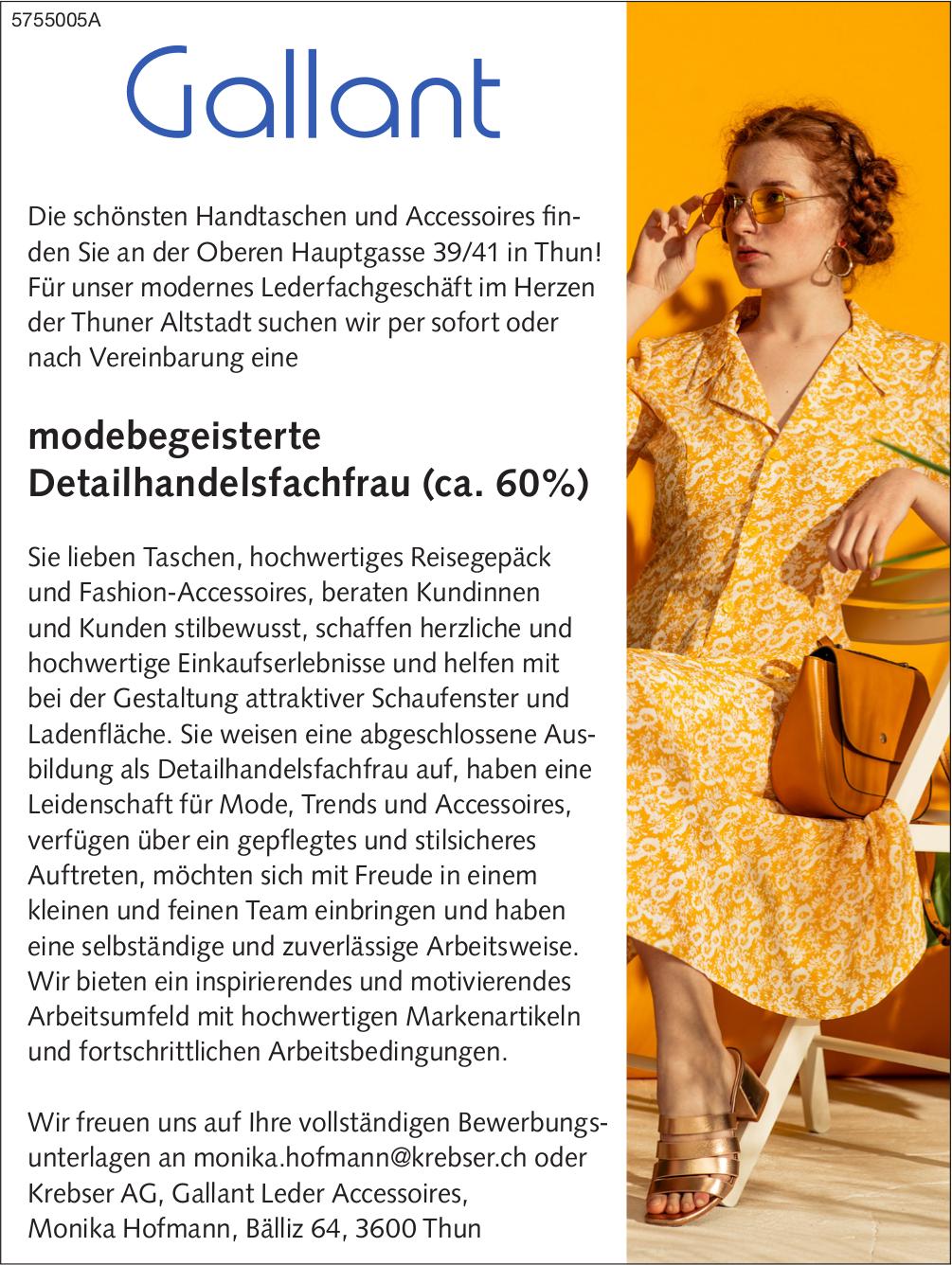 modebegeisterte Detailhandelsfachfrau (ca. 60%), Gallant Leder Accessoires, Thun, Gesucht
