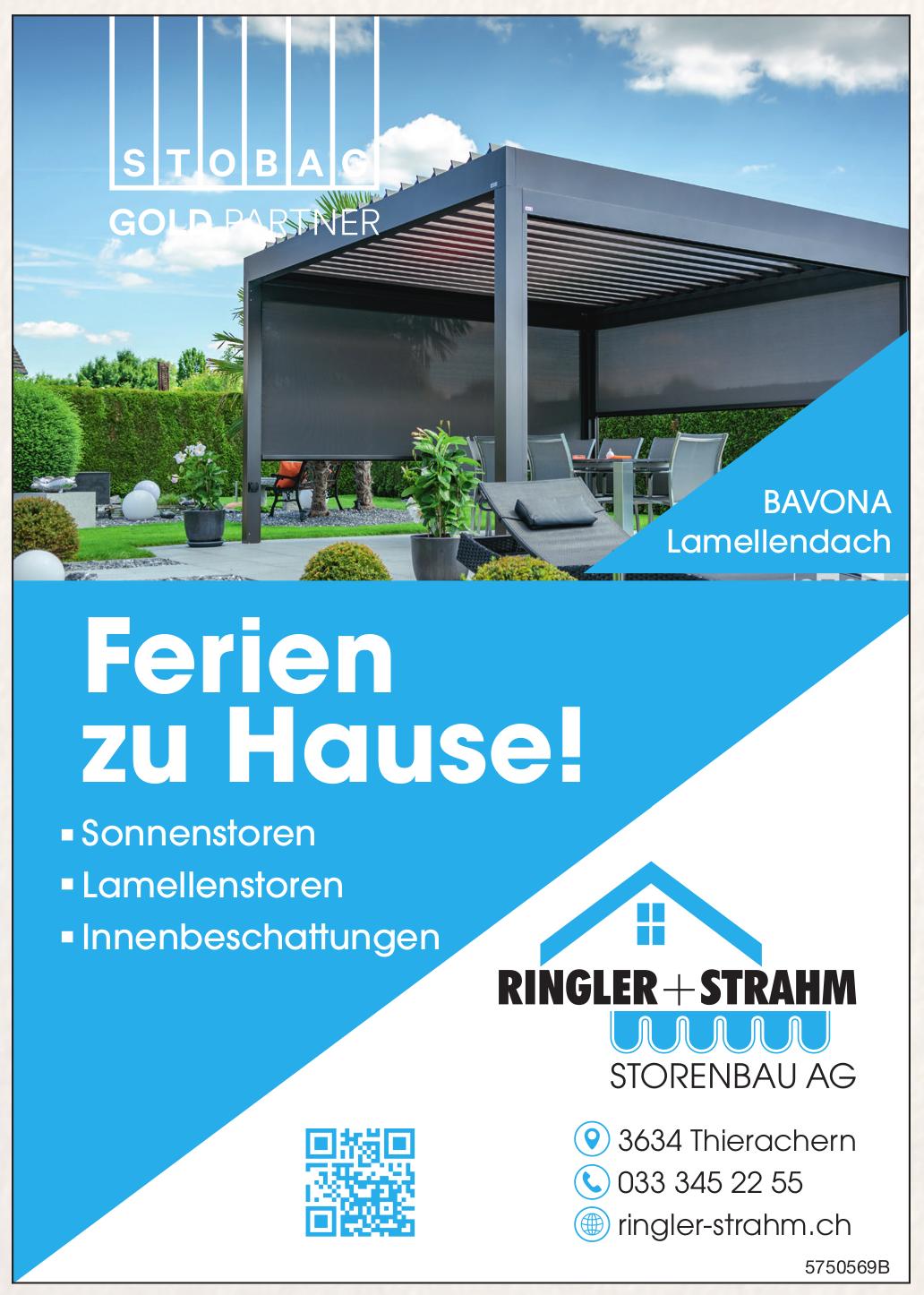 RINGLER + STRAHM STORENBAU AG, Ferien zu Hause!