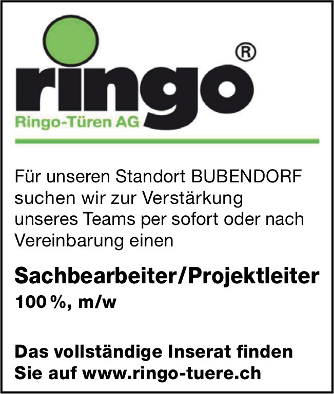Sachbearbeiter/Projektleiter 100%, m/w, Ringo-Türen AG, Bubendorf,  gesucht