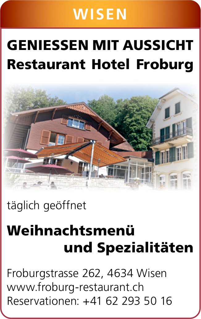 Restaurant Hotel Froburg, Wisen - Weihnachtsmenü und Spezialitäten