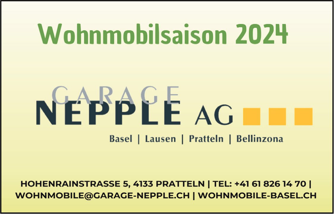 Garage Nepple AG, Pratteln - Wohnmobilsaison 2024