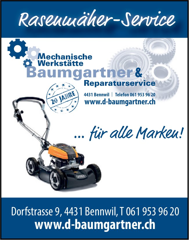 D. Baumgartner, Bennwil - Rasenmäher-Service ...für alle Marken