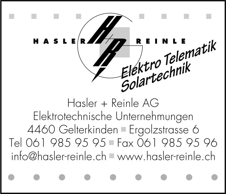 Hasler + Reinle AG, Gelterkinden - Elektro, Telematik,  Solartechnik