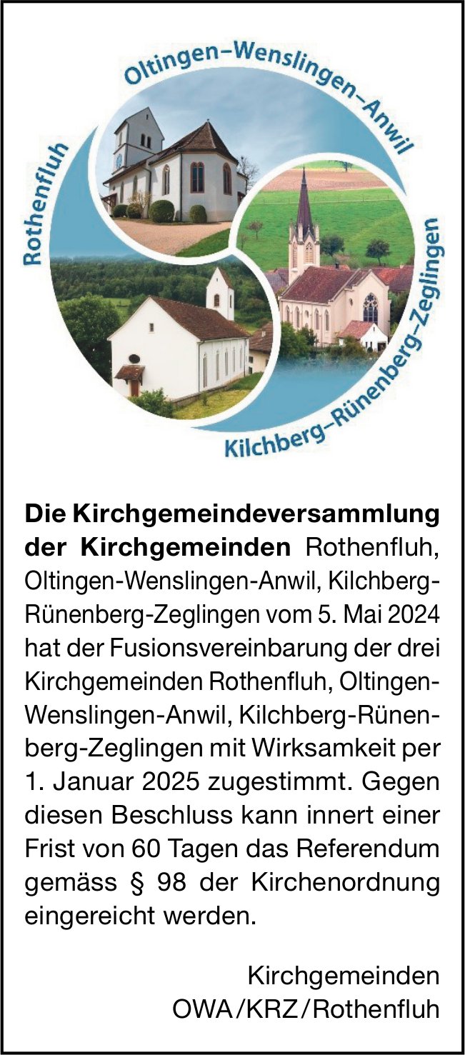 Kirchgemeinden OWA / KRZ / Rothenfluh - Fusionsvereinbarung