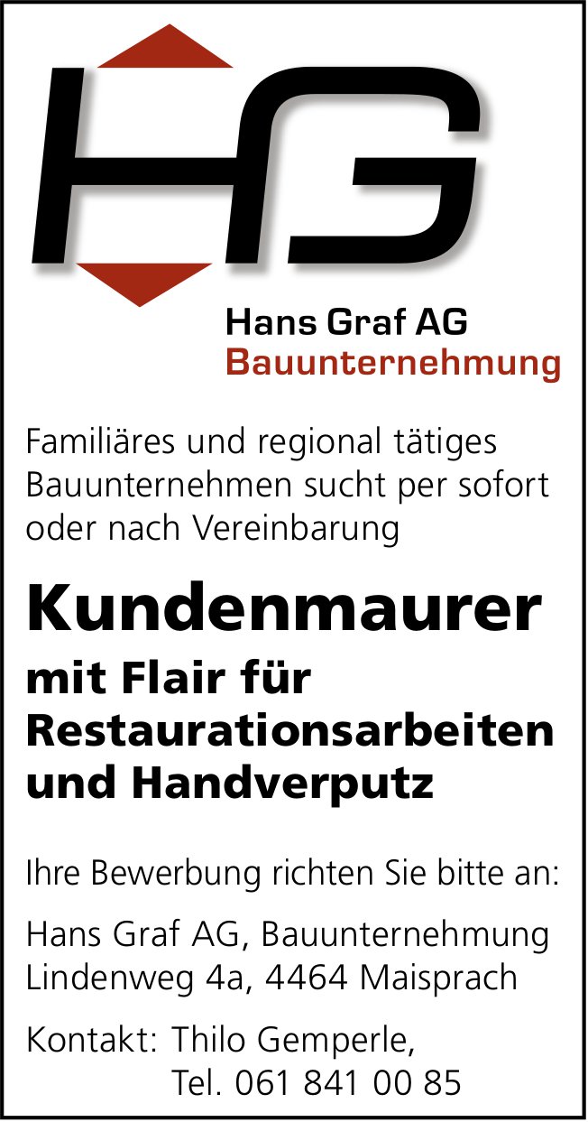 Kundenmaurer, Hans Graf AG, Maisprach, gesucht