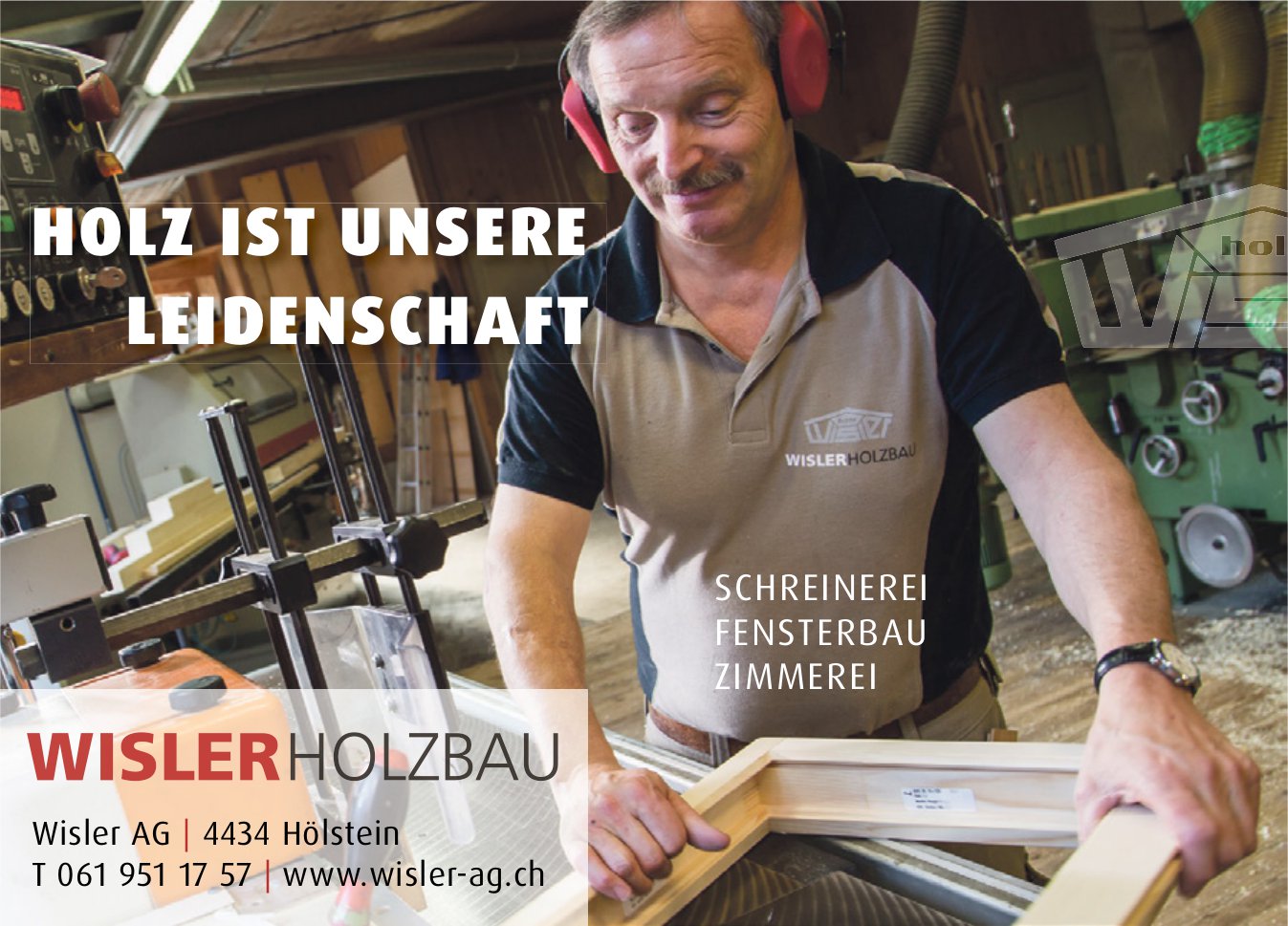Wisler AG, Hölstein - Holz ist unsere Leidenschaft