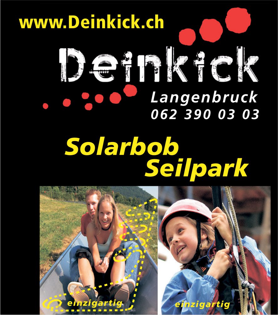Deinkick, Langenbruck - Solarbob, Seilpark
