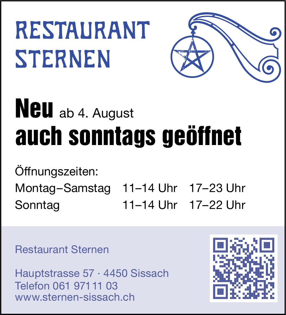 Restaurant Sternen, Sissach - Ab 4. August auch sonntags geöffnet