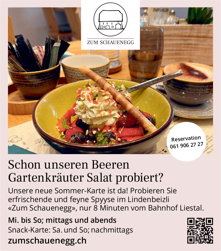 Zum Schauenegg, Liestal - Schon unseren Beeren Gartenkräuter Salat probiert?
