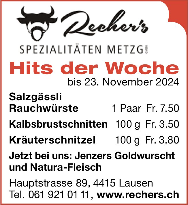 Recher's Spezialitäten Metzg, Lausen - Hits der Woche