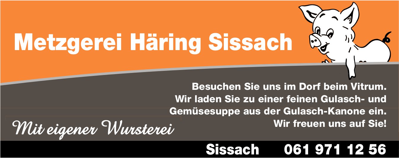 Metzgerei Häring, Sissach - Besuchen Sie uns im Dorf beim Vitrum.