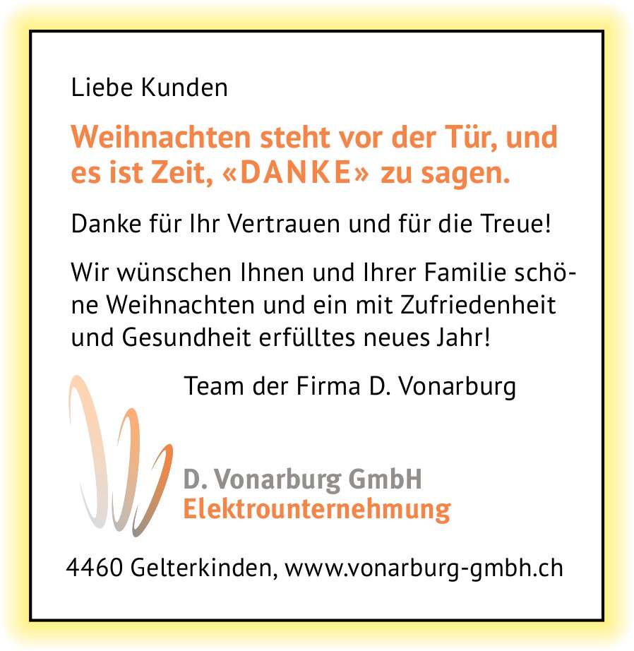 D. Vonarburg GmbH, Gelterkinden - Weihnachten steht vor der Tür, und es ist Zeit, 