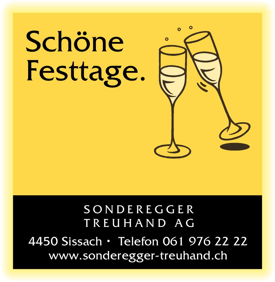 Sonderegger Treuhand AG, Sissach - Schöne Festtage