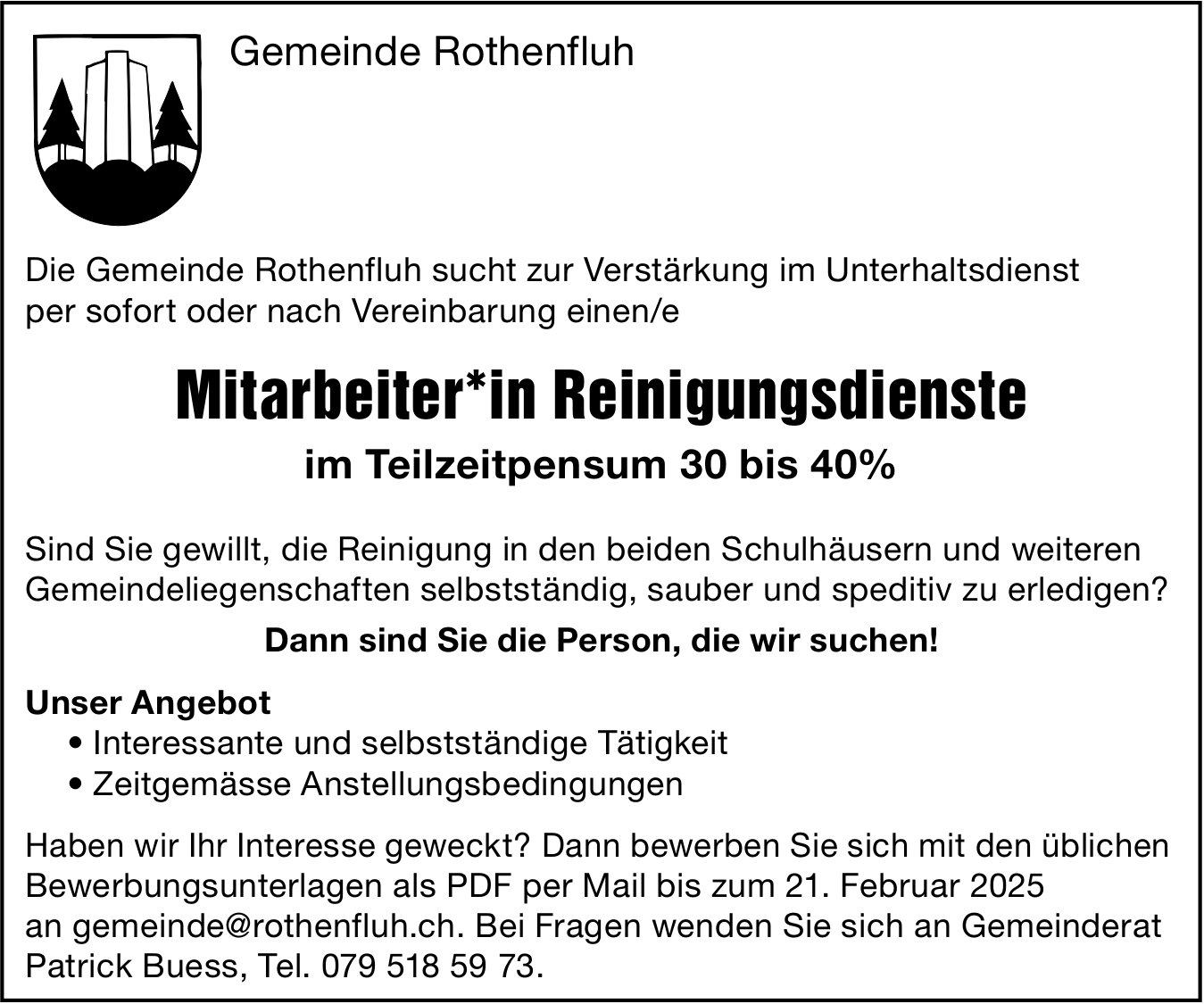 Mitarbeiter*in Reinigungsdienste 30-40%, Gemeinde, Rothenfluh, gesucht