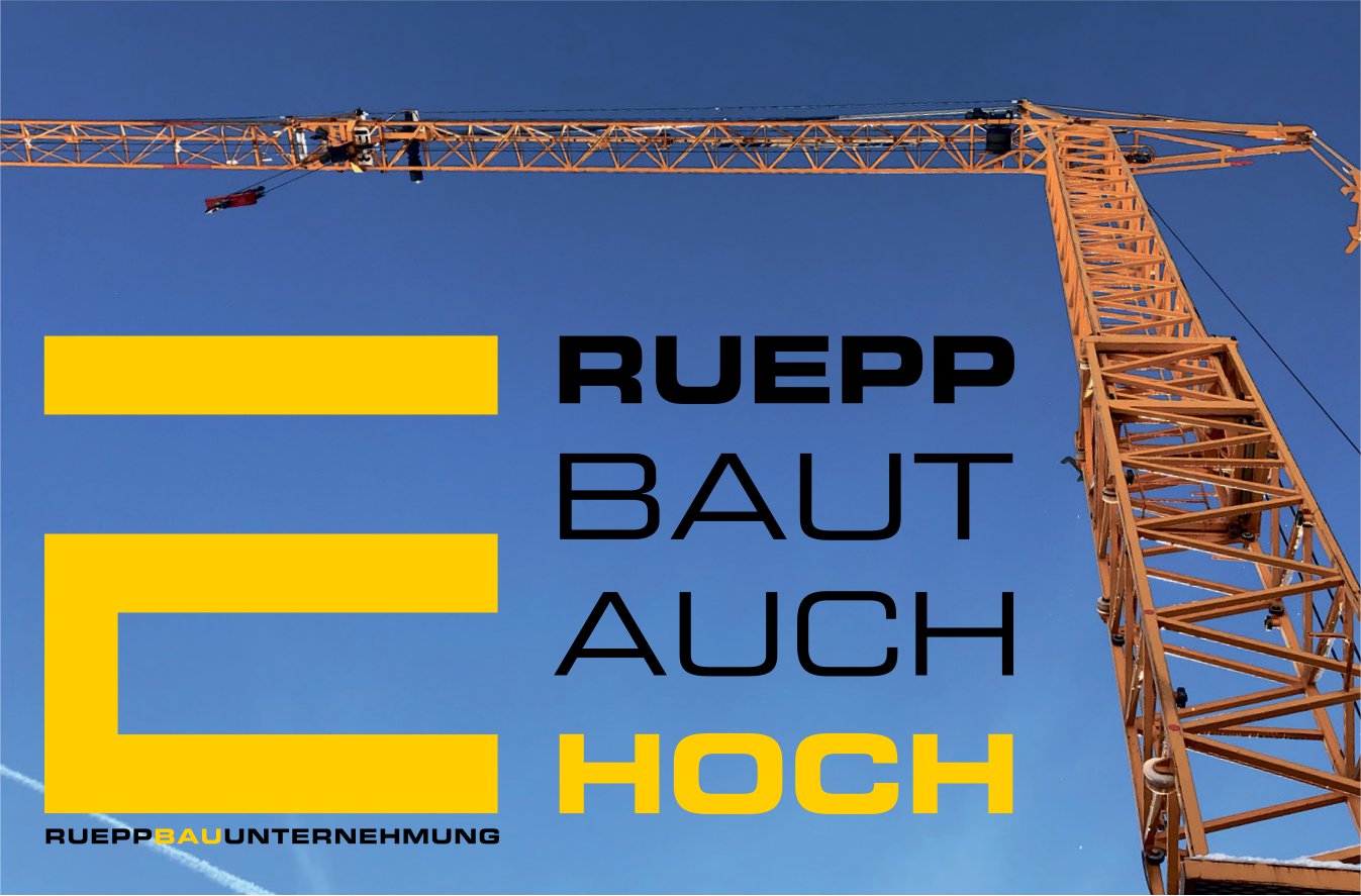 Ruepp AG Bauunternehmung, Ruepp baut hoch und tief