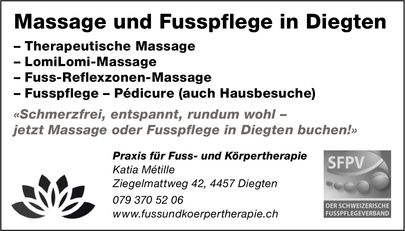 Praxis für Fuss- und Körpertherapie, Katia Métille, Diegten - Massage und Fusspflege