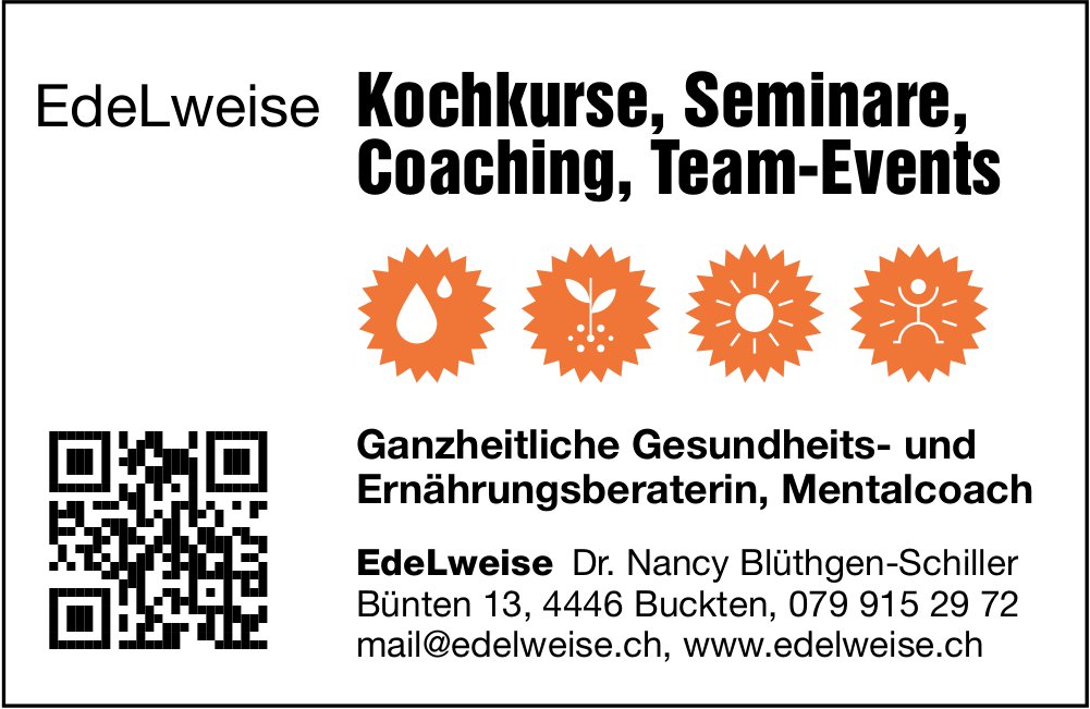 EdeLweise, Buckten - Kochkurse, Seminare,  Coaching,  Team-Events