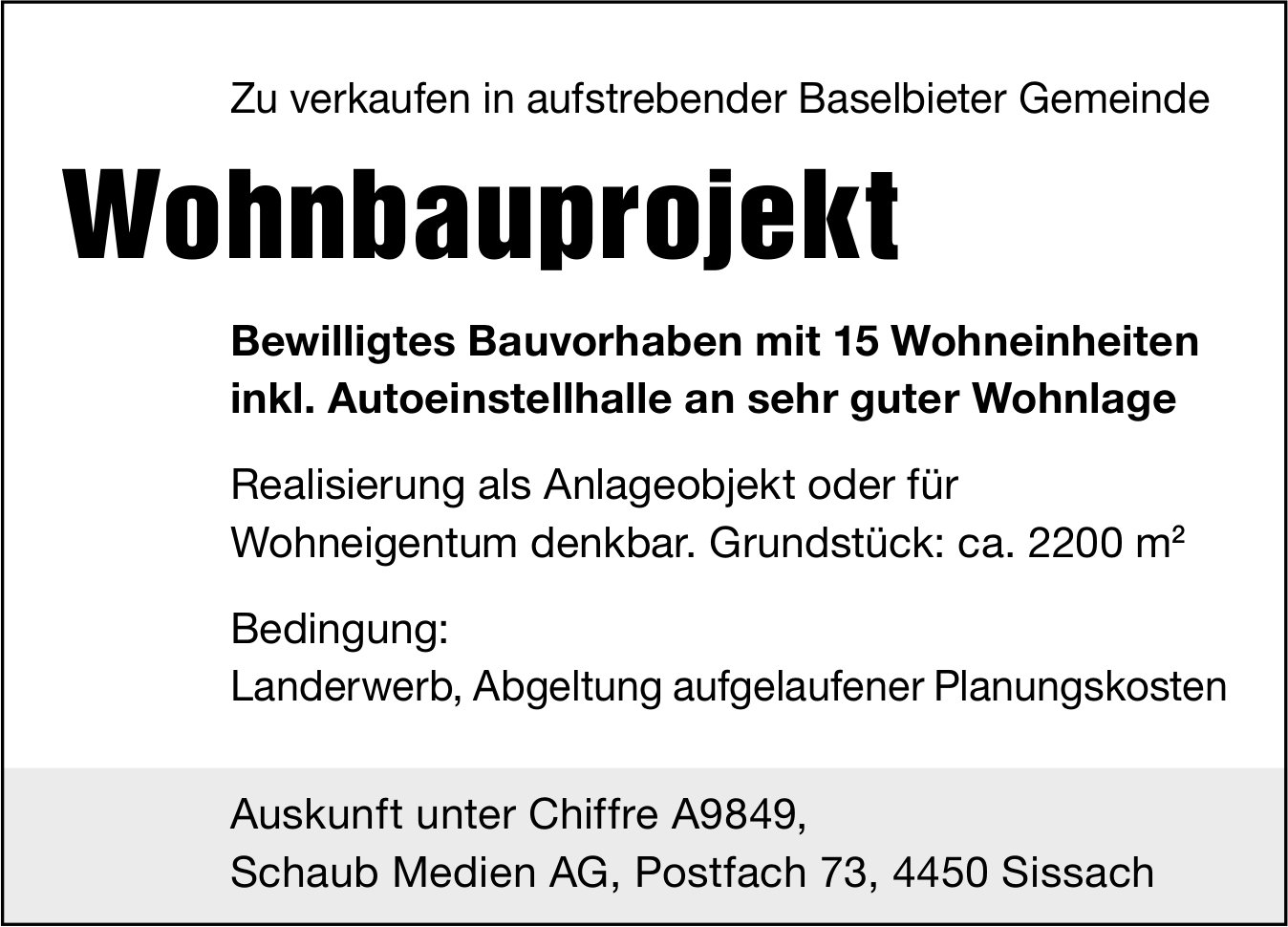 Wohnbauprojekt, Oberbaselbiet, zu verkaufen