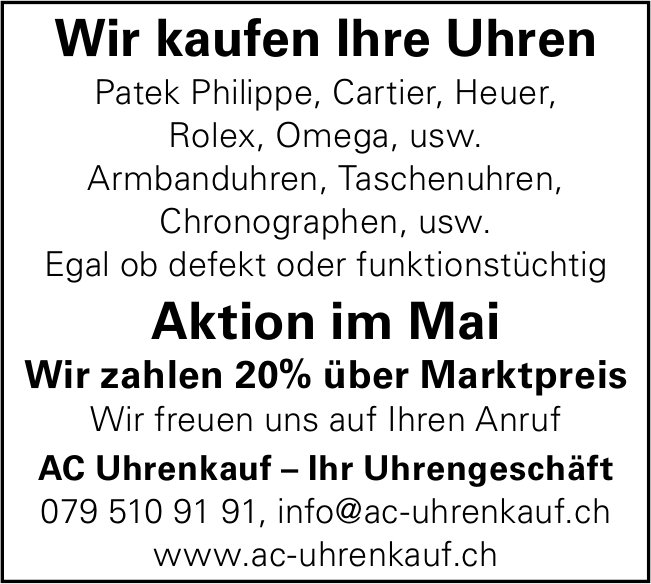 AC Uhrenkauf, Aktion im Mai