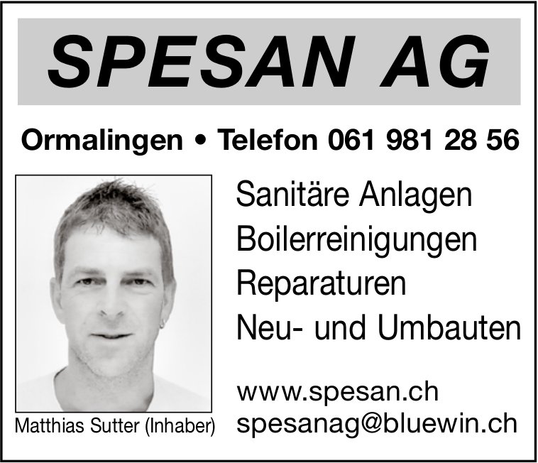 Spesan AG, Ormalingen - Sanitäre Anlagen, Boilerreinigungen,  Reparaturen,  Neu- und Umbauten