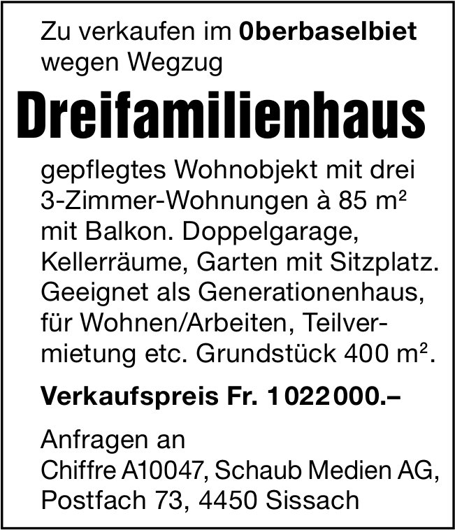 Dreifamilienhaus, Oberbaselbiet, zu verkaufen