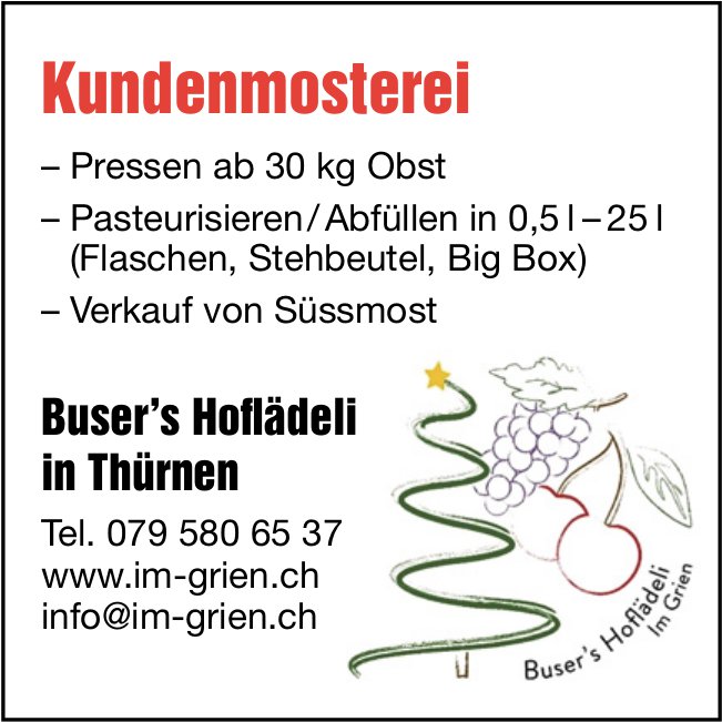 Buser's Hoflädeli, Thürnen - Kundenmosterei