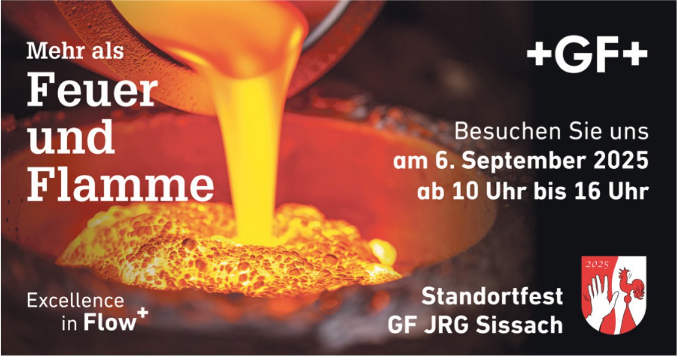 +GF+, Sissach - Mehr als Feuer und Flamme
