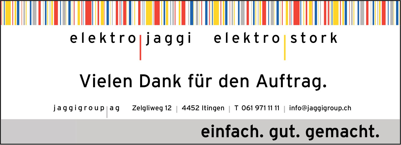 Elektro Jaggi, Itingen - Vielen Dank für den Auftrag