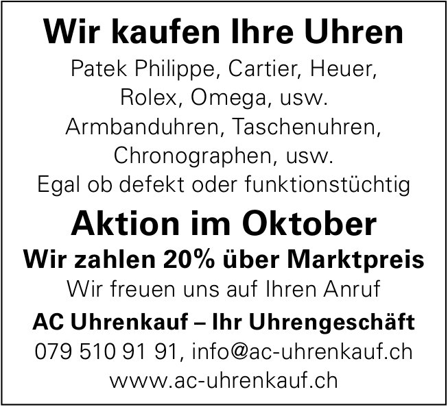 Wir kaufen Ihre Uhren, Aktion im Oktober