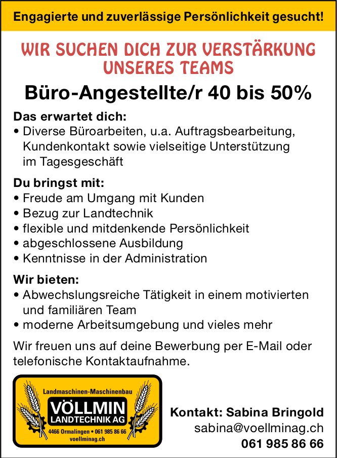 Büro-Angestellte/r 40 bis 50%, Völlmin Landtechnik AG, Gesucht