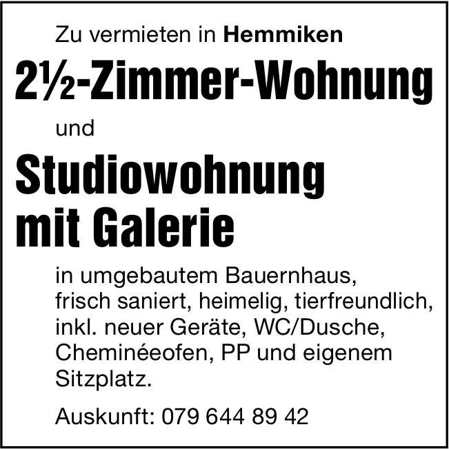 2½-Zimmer-Wohnung und Studiowohnung mit Galerie, Hemmiken, zu vermieten