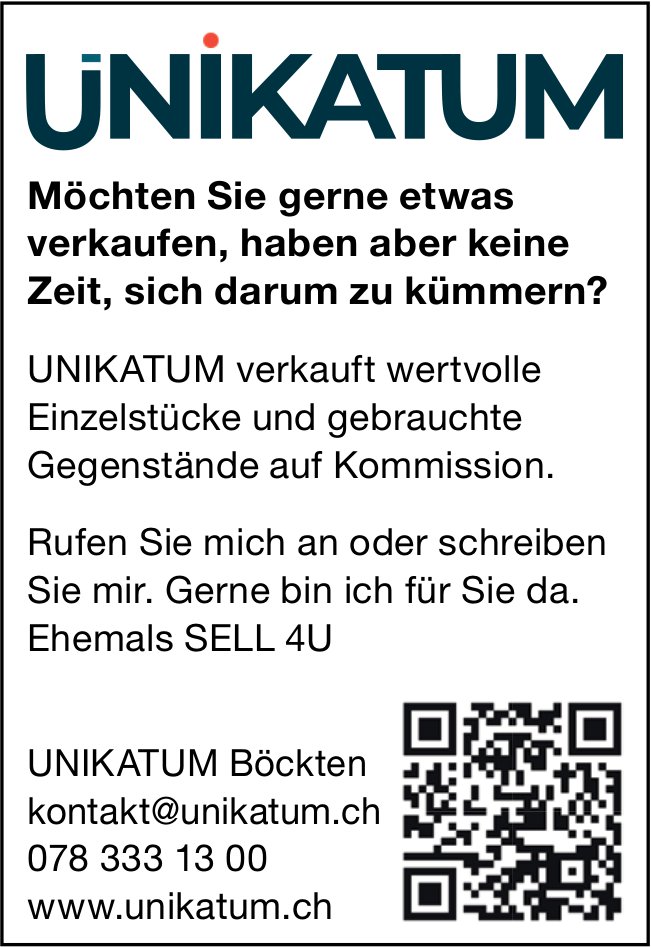 Unikatum, Böckten - verkauft wertvolle Einzelstücke und gebrauchte Gegenstände auf Kommission.