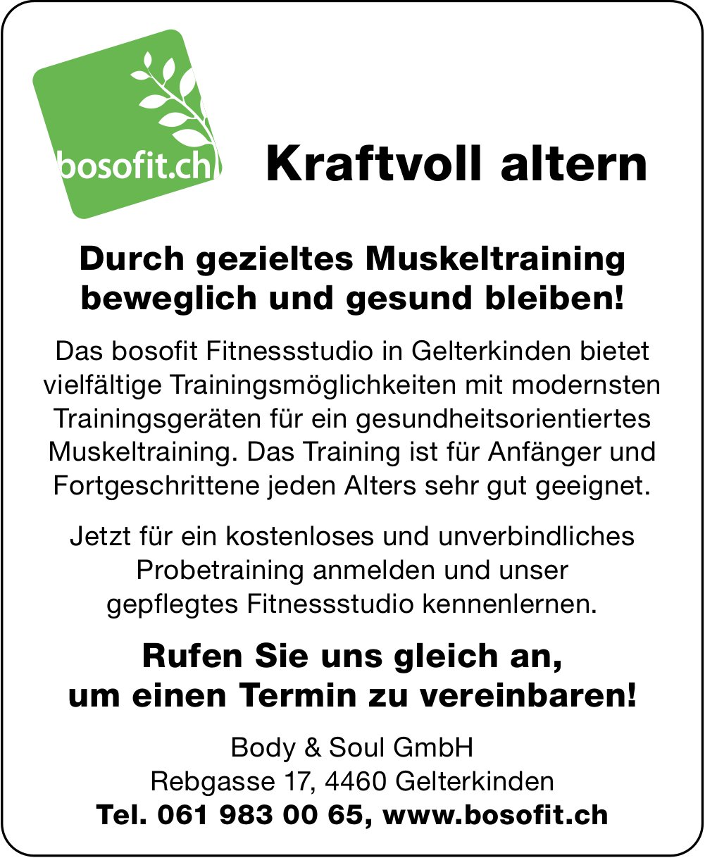 Body & Soul GmbH, Gelterkinden - Kraftvoll altern